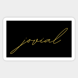 Jovial - german language phrase quote Magnet